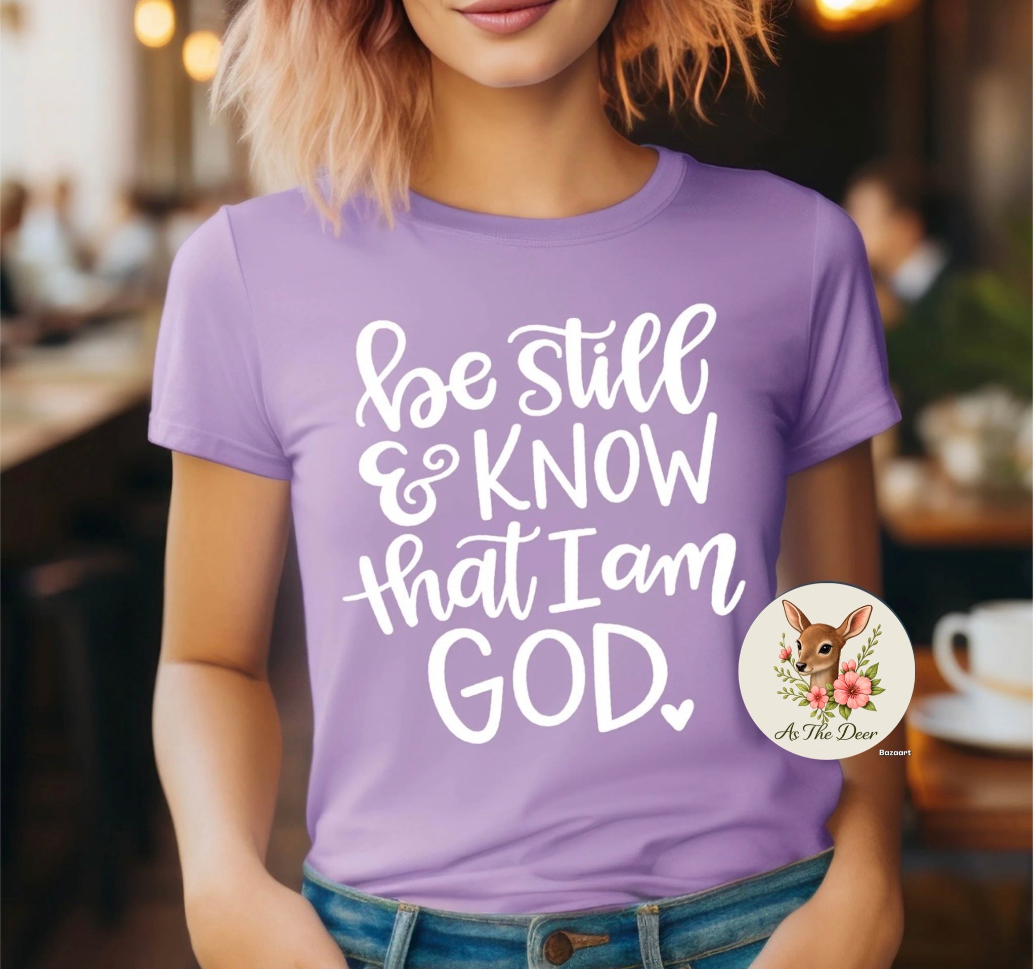 Be Still and Know T-Shirt