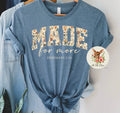 Made for More T-Shirt
