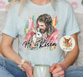 He Is Risen Jesus T-Shirt