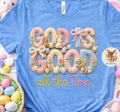 God Is Good Spring T-Shirt