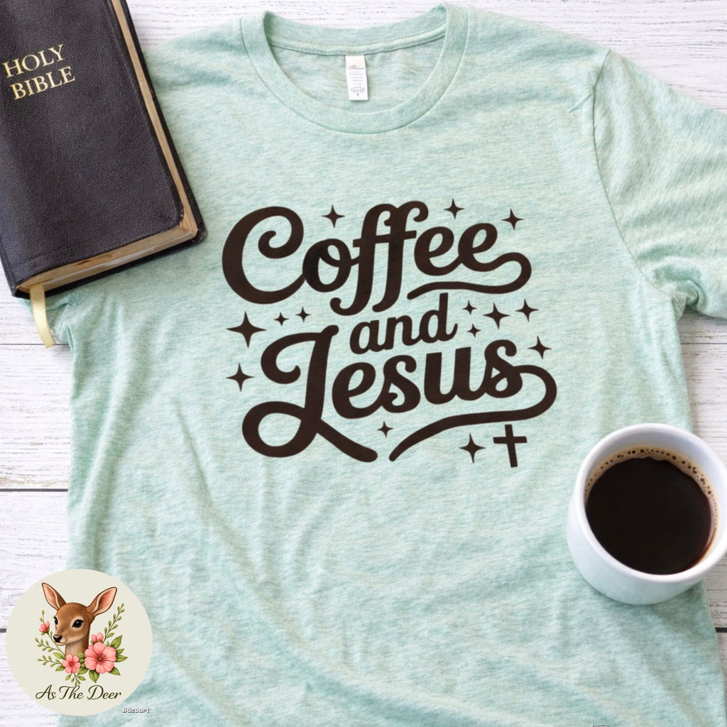 Coffee and Jesus T-Shirt